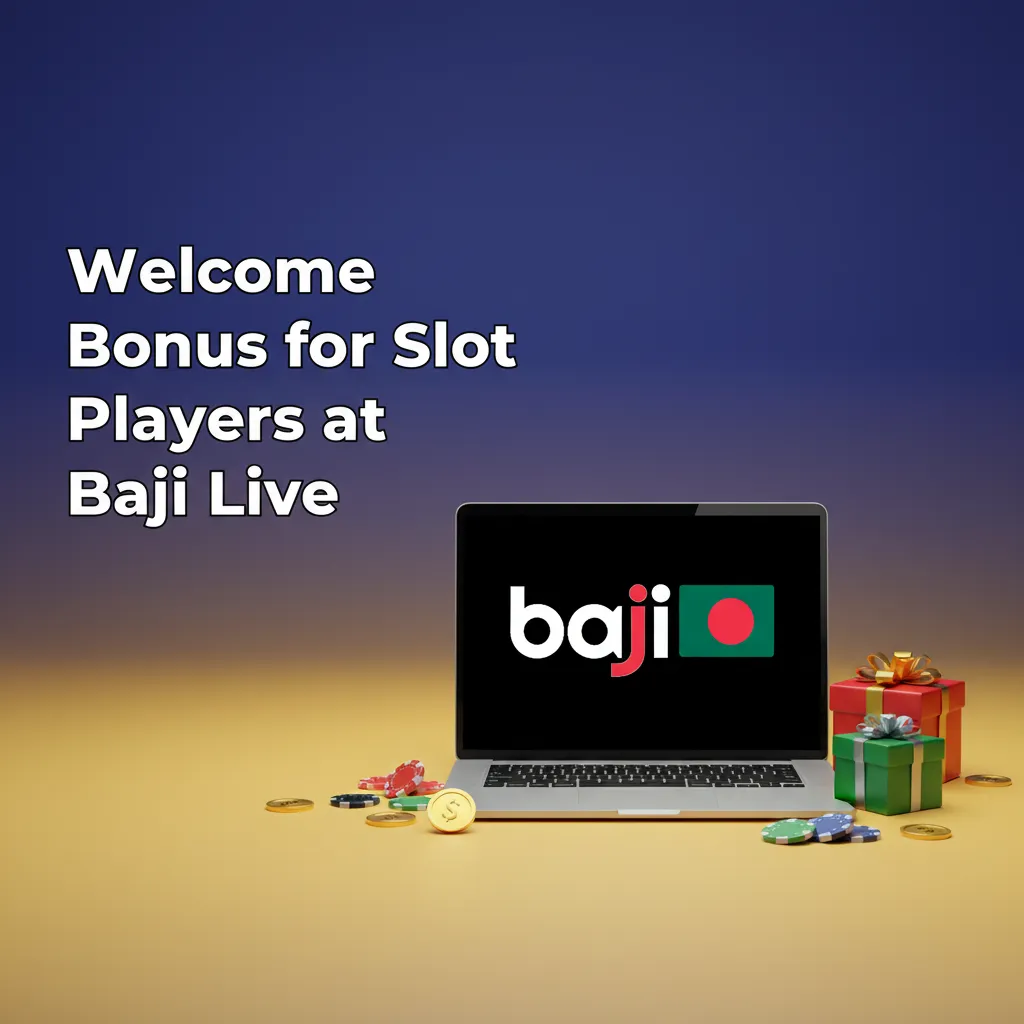 Baji Live welcome bonus for slot & fishing players: 100% up to 1,777 BDT, min deposit 200 BDT, reloads, cashback, loyalty.